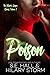 Pick Your Poison (The Heart's Desire Series Book 1)
