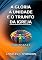 Livro A Glória A Unidade E O Triunfo Da Igreja
