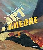 Art & guerre by 