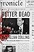Better Dead: A Nathan Heller Thriller