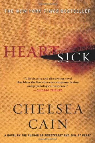 Heartsick (Archie Sheridan & Gretchen Lowell) Hardcover – September 4, 2007