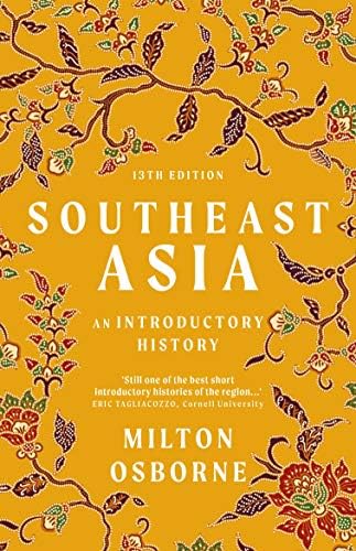 語学・辞書・学習参考書 Tectonic Evolution of Southeast Asia Southeast Asia: An Introductory History: Osborne, Milton