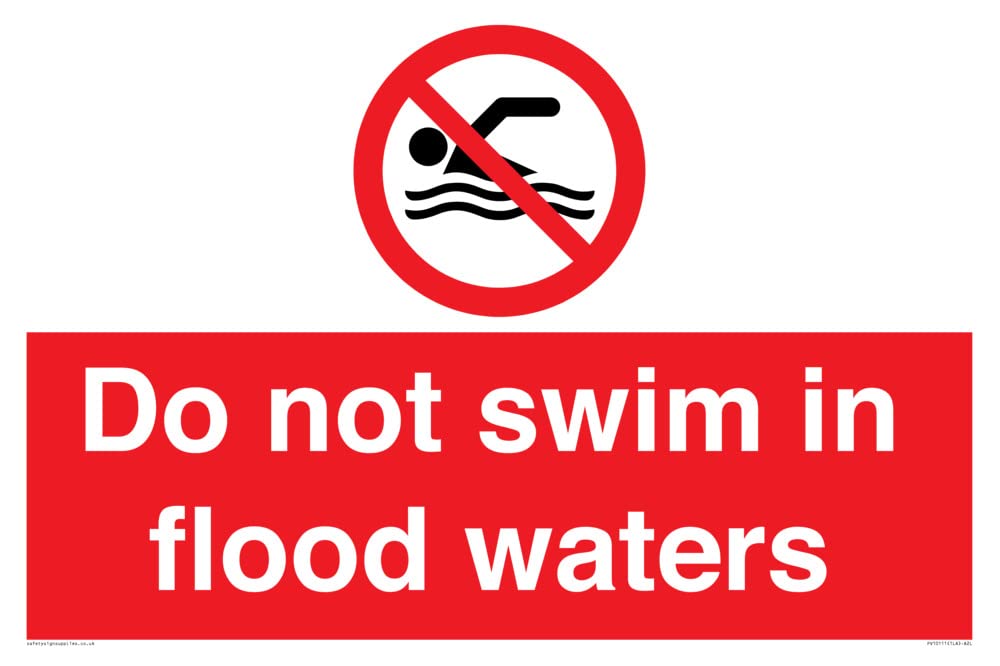 Do not swim in the flood water Sign - 600x400mm - A2L