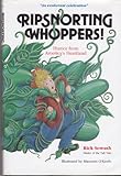 Hardcover RIPSNORTING WHOPPERS!: Humor from America's Heartland Book