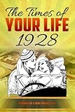 The Times of your Life 1928: born in 1928? Unique birthday gift or anniversary present idea - birthday kardlet - yearbook