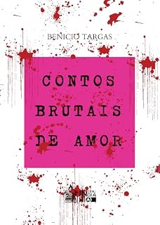 Livro Contos Brutais de Amor