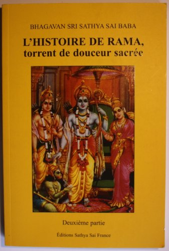 L' histoire de Rama, torrent de douceur sacrée