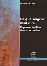 Ce que soigner veut dire