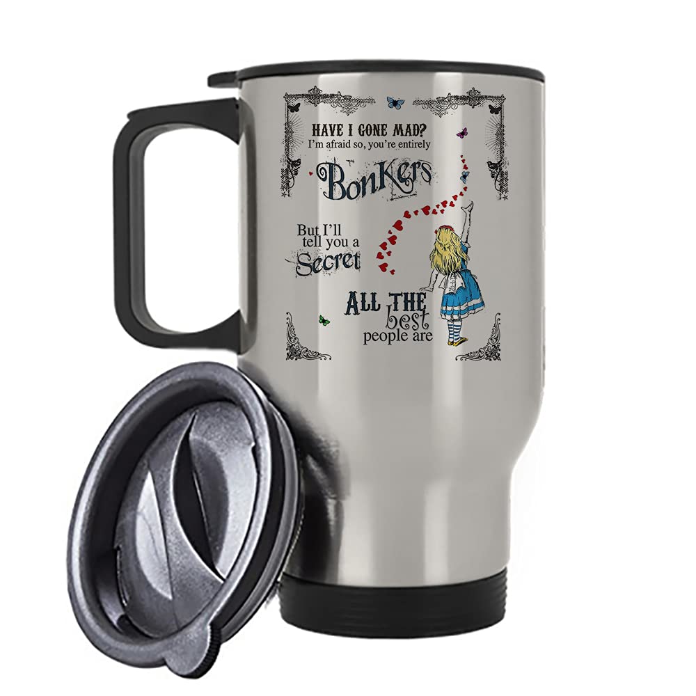Alice Wonder Land Have I Gone Mad Birthday Gift Secret Santa Bonkers Hearts Travel Tea/Coffee Mug. (Silver)