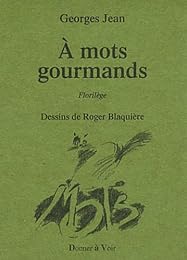 À mots gourmands