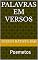 Livro PALAVRAS EM VERSOS: Poemetos