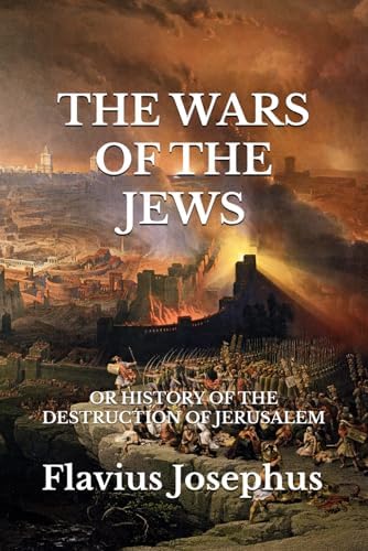 The Jewish War: Revised Edition (Penguin Classics): Flavius