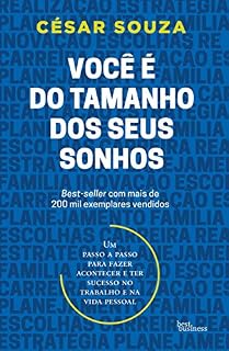 Livro Você é do tamanho dos seus sonhos