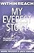 Within Reach: My Everest Story (Nonfiction) - Book by Mark Pfetzer