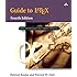Guide to LaTeX (Tools and Techniques for Computer Typesetting)
