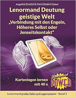 Lenormand Deutung Geistige Welt Verbindung Mit Den Engeln