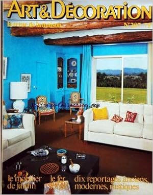 ART ET DECORATION [No 207] du 01/07/1978 - LE MOBILIER DE JARDIN - LE FER FORGE - 10 REPORTAGES ANCIENS - MODERNES ET RUSTIQUES