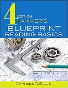Hammer's Blueprint Reading Basics