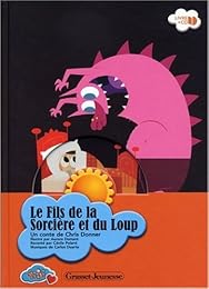 Le  fils de la sorcière et du loup