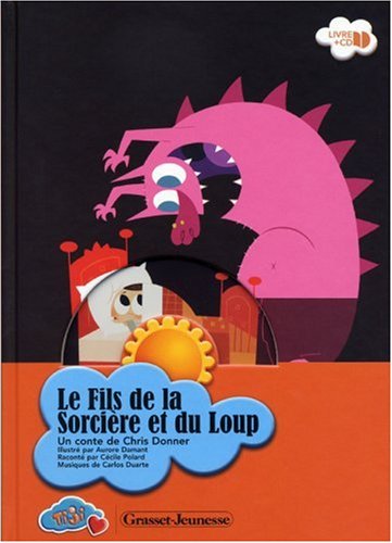 Le  fils de la sorcière et du loup
