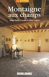 Montaigne aux champs