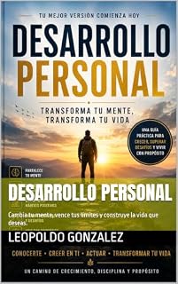 Livro Desarrollo Personal : Cambia tu mente, vence tus límites y construye la vida que deseas.