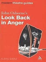 John Osborne's Look Back in Anger (Modern Theatre Guides)