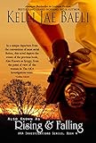 Also Known As Rising & Falling: (AKA Investigations series, book 4) by Kelli Jae Baeli