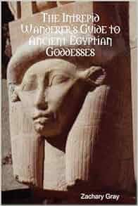 Amazon Com The Intrepid Wanderer S Guide To Ancient