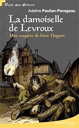 La  damoiselle de Levroux