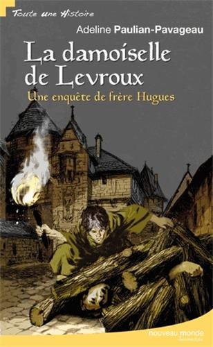 La  damoiselle de Levroux