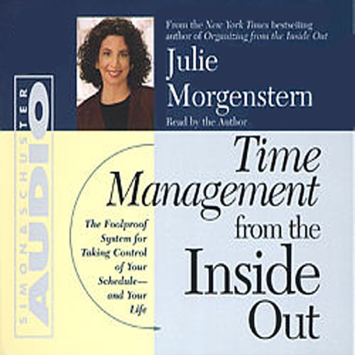 Time Management From The Inside Out Time Management From The Inside Out