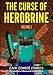 The Curse of Herobrine: The Ultimate Minecraft Comic Book Volume 1 by Zack Zombie Comics