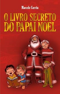 Livro O Livro Secreto do Papai Noel