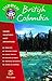 Hidden British Columbia: Including Vancouver, Victoria, and Whistler (Hidden Travel) by