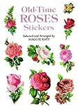 Old-Time Roses Stickers (Dover Stickers) Old-Time Roses Stickers (Dover Stickers)