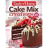 Taste of Home Cake Mix Creations Brand New Edition: 234 Cakes, Cookies & other Desserts from a Mix!