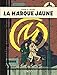 Blake & Mortimer - Tome 6 - Marque Jaune (La) (BLAKE ET MORTIMER (6)) (French Edition) by 