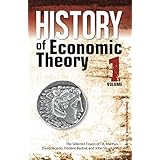 History of Economic Theory: The Selected Essays of T.R. Malthus, David Ricardo, Frederic Bastiat, and John Stuart Mill