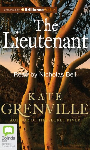 The Lieutenant, by Kate Grenville The Lieutenant, by Kate Grenville