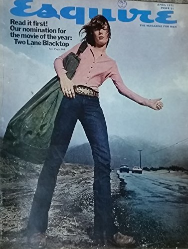 Esquire: The Magazine for Men, April 1971, Volume LXXV, No. 4, Whole No.449