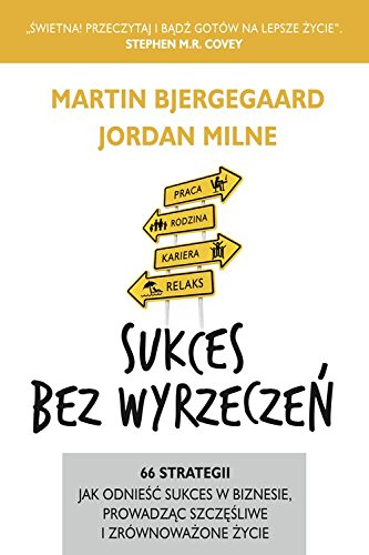 Sukces bez wyrzeczen