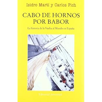 Cabo de Hornos por babor (EN EL MAR Y LA MONTAÑA) Cabo de Hornos por babor (EN EL MAR Y LA MONTAÑA)