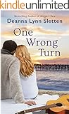One Wrong Turn: A Novel