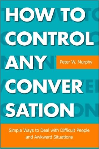 How To Control Any Conversation Simple Ways To Deal With - 