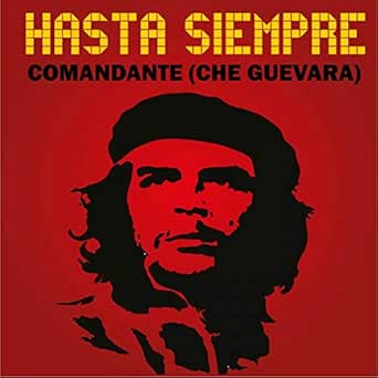 Hasta Siempre Cuba By Carlos Puebla Y Sus Tradicionales On Amazon Music Amazon Com