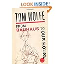 From Bauhaus to Our House