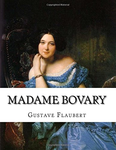 Madame Bovary (French Edition)