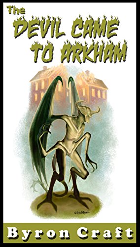 The Devil Came to Arkham (The Arkham Detective Book 3)