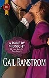 Front cover for the book A Rake by Midnight by Gail Ranstrom